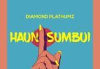 Audio: Diamond Platnumz - Haunisumbui (Mp3 Download)