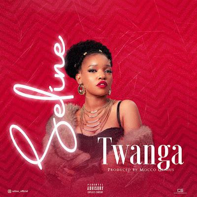 Audio: Seline - Twanga (Mp3 Download)