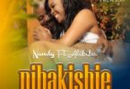 Audio: Nandy Ft Alikiba - Nibakishie (Mp3 Download)