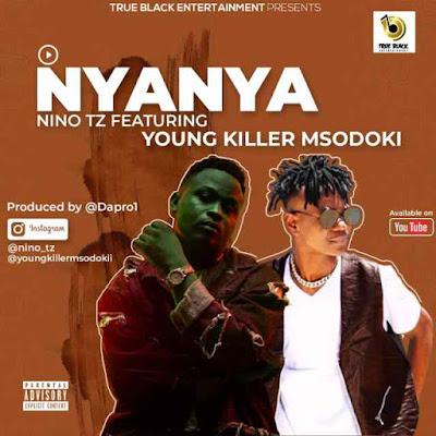 Audio: Nino Tz Ft Young Killer - NyaNya (Mp3 Download)