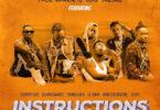 Audio: Paul Maker Ft. Country Wizzy, Salmin Swaggz, Moni Centrozone, Lil Dwin, Young Lunya, Deddy - Instructions (Mp3 Downlod)