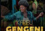 Audio: Mwasiti - Karibu Gengeni (Mp3 Download)