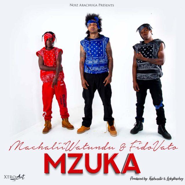 Audio: Machalii Watundu Ft Fidovato - Mzuka (Mp3 Download)