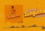 Audio: Rj The Dj Ft Nino Tz - Zungusha (Mp3 Download)
