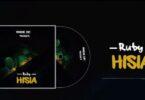 Audio: Ruby - Hisia (Mp3 Download)