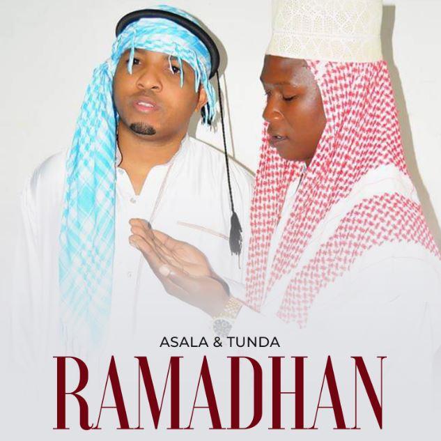 Audio: Asala Ft Tunda Man - Ramadhan (Mp3 Download)
