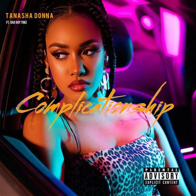 Audio: Tanasha Donna Ft. BadBoy Timz - Complicationship (Mp3 Download)