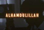 VIDEO: Young Killer - Alhamdulillah (Mp4 Download)