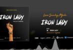 Audio: Linex Sunday - Iron Lady (Mp3 Download)