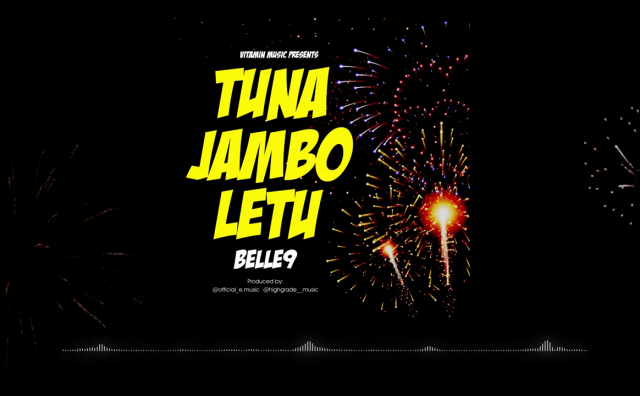 Audio: Belle 9 - Tuna Jambo Letu (Mp3 Download)
