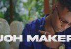 VIDEO: Joh Maker Ft. S2Kizzy - Kijiti (Mp4 Download)
