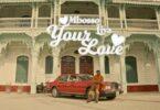 VIDEO: Mbosso Ft. Liya - Your Love (Mp4 Download)