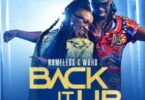 Audio: Nameless Ft Wahu - Back It Up (Mp3 Download)