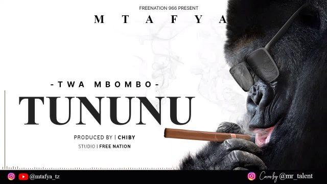 Audio: Mtafya - Tununu (Mp3 Download)