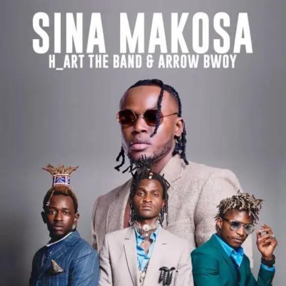 Audio: H Art The Band X Arrow Bwoy - Sina Makosa (Mp3 Download)