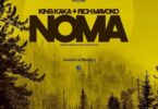 Audio: King Kaka Ft. Rich Mavoko - Noma (Mp3 Download)
