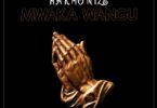 Audio: Harmonize - Mwaka Wangu (Mp3 Download)