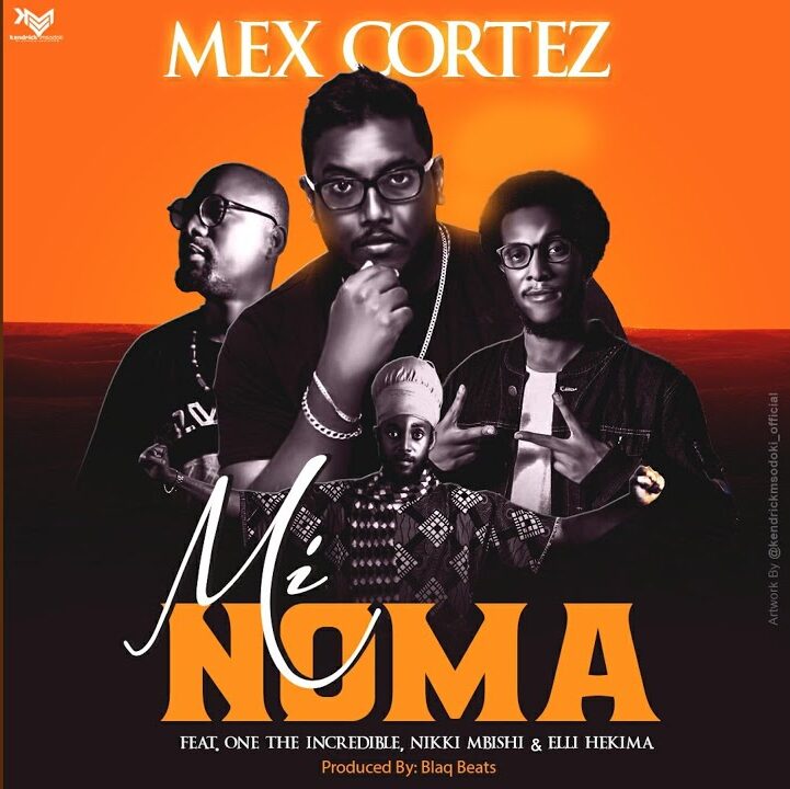Audio: Mex Cortez Ft. One The Incredible, Nikki Mbishi & Elli Hekima - Mi Noma (Mp3 Download)