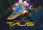 Audio: Mrisho Mpoto X Mbosso - Tausi (Mp3 Download)
