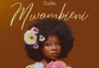 Audio: Zuchu - Mwambieni (Mp3 Download)