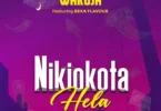 Audio: Wakuja Ft. Beka Flavour - Nikiokota Hela (Mp3 Download)