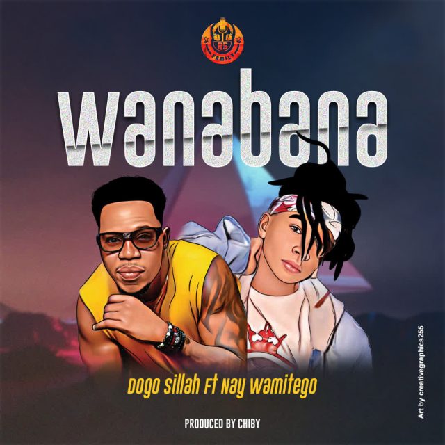 Audio: Dogo Sillah Ft Nay Wa Mitego - Wanabana (Mp3 Download)