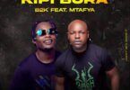 Audio: B2K Ft Mtafya - Kipi Bora (Mp3 Download)