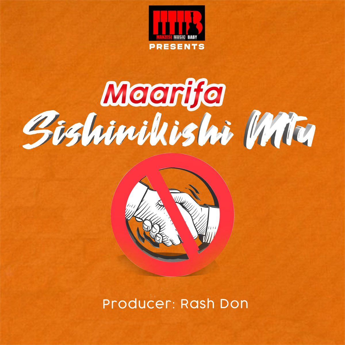 Audio: Maarifa - Sishirikishi Mtu (Mp3 Download)