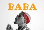 Audio: Ice Boy Ft. Stamina, Mkwawa & Belle 9 - BABA (Mp3 Download)