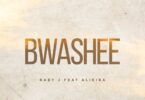Audio: Baby J Ft. Alikiba - Bwashee (Mp3 Download)