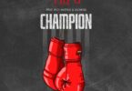 Audio: Fid Q Ft. Rich Mavoko & Naomisia - Champion (Mp3 Download)