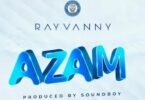 Audio: Rayvanny - Azam (Mp3 Download)