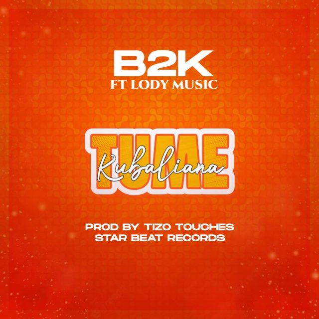 Audio: B2K Ft. Lody Music - Tumekubalina (Mp3 Download)