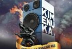 Audio: Dogo Janja X Genius Jini X66 - Kimenuka (Mp3 Download)