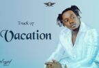Audio: Rayvanny - Vacation (Mp3 Download)