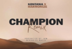 Audio: Kontawa Ft. Harmonize - Champion Remix (Mp3 Download)