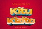 Audio: Haitham Kim X Kontawa - Kitu Kizito (Mp3 Download)