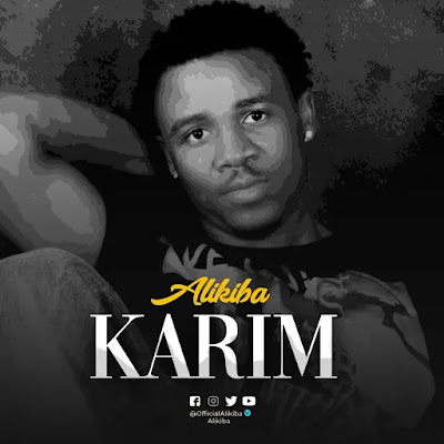 Audio: Alikiba - Karim (Mp3 Download)