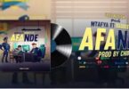 Audio: Mtafya Ft. Baddest 47 - Afande (Mp3 Download)