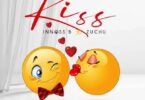 Audio: Innoss’B Ft. Zuchu - Kiss (Mp3 Download)