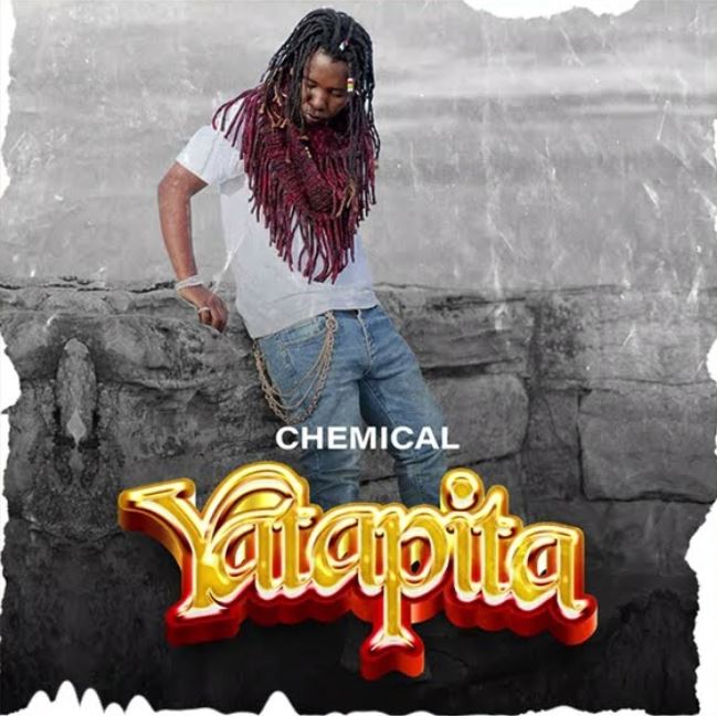 AUDIO | Chemical - Yatapita | Mp3 DOWNLOAD