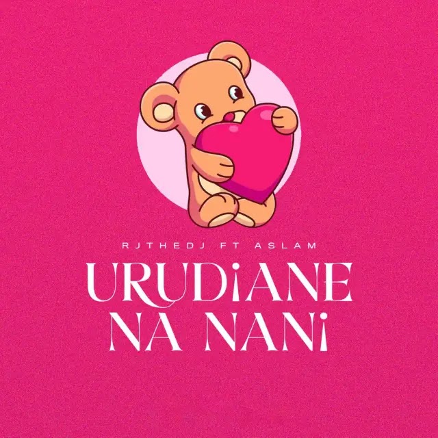 AUDIO | Rj The Dj Ft. Aslam - Urudiane Na Nani | Mp3 DOWNLOAD