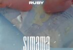 Audio: Ruby - Simama (Mp3 Download)