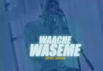 Audio: Japhet Zabron - Waache Waseme (Mp3 Download)