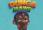 Audio: Kontawa - Dunga Mawe (Mp3 Download)