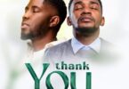 Audio: Paul Clement Ft. Calledout Music - Thank You (Mp3 Download)