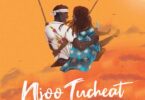 Audio: Tunda Man Ft. Mr Blue X Baddest 47 - Njoo Tucheat (Mp3 Download)