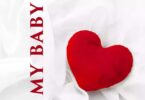 Audio: Loui - My Baby (Mp3 Download)