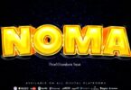 Audio: Makomando - Noma (Mp3 Download)