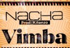 Audio: Nacha - Vimba (Mp3 Download)